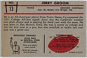 Jerry Groom, Cardinals, from the Bowman Football series (R407-5) issued by Bowman Gum, Issued by Bowman Gum Company, Commercial color lithograph