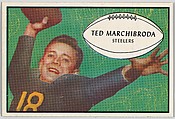 Ted Marchibroda, Steelers, from the Bowman Football series (R407-5) issued by Bowman Gum, Issued by Bowman Gum Company, Commercial color lithograph