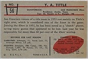 Issued by Bowman Gum Company, Card Number 32, Y. A. Tittle, Quarterback, San  Francisco 49ers, from the Bowman Football series (R407-3) issued by Bowman  Gum