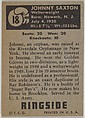 Johnny Saxton, Welterweight, from the Topps Ringside series (R411) issued by Topps Chewing Gum Company, Issued by Topps Chewing Gum Company (American, Brooklyn), Commercial color lithograph