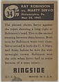 Ray Robinson vs. Marty Servo, from the Topps Ringside series (R411) issued by Topps Chewing Gum Company, Issued by Topps Chewing Gum Company (American, Brooklyn), Commercial color lithograph
