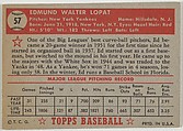 Card Number 57, Ed Lopat, New York Yankees, from the Topps Baseball series (R414-6) issued by Topps Chewing Gum Company, Issued by Topps Chewing Gum Company (American, Brooklyn), Commercial color lithograph