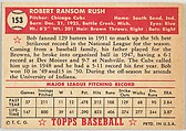 Card Number 153, Bob Rush, Chicago Bears, from the Topps Baseball series (R414-6) issued by Topps Chewing Gum Company, Issued by Topps Chewing Gum Company (American, Brooklyn), Commercial color lithograph