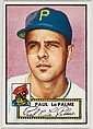 Card Number 166, Paul LaPalme, Pittsburgh Pirates, from the Topps Baseball series (R414-6) issued by Topps Chewing Gum Company, Issued by Topps Chewing Gum Company (American, Brooklyn), Commercial color lithograph