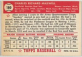 Card Number 180, Charles Maxwell, Boston Red Sox, from the Topps Baseball series (R414-6) issued by Topps Chewing Gum Company, Issued by Topps Chewing Gum Company (American, Brooklyn), Commercial color lithograph