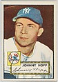 Card Number 214, Johnny Hopp, New York Yankees, from the Topps Baseball series (R414-6) issued by Topps Chewing Gum Company, Issued by Topps Chewing Gum Company (American, Brooklyn), Commercial color lithograph