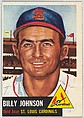 Card Number 21, Billy Johnson, Third Base, St. Louis Cardinals, from the series Topps Dugout Quiz (R414-7), issued by Topps Chewing Gum Company, Issued by Topps Chewing Gum Company (American, Brooklyn), Commercial color lithograph