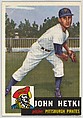 Card Number 235, John Hetki, Pitcher, Pittsburgh Pirates, from the series Topps Dugout Quiz (R414-7), issued by Topps Chewing Gum Company, Issued by Topps Chewing Gum Company (American, Brooklyn), Commercial color lithograph