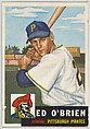 Card Number 249, Ed O'Brien, Infielder, Pittsburgh Pirates, from the series Topps Dugout Quiz (R414-7), issued by Topps Chewing Gum Company, Issued by Topps Chewing Gum Company (American, Brooklyn), Commercial color lithograph