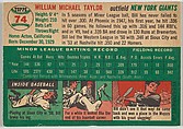 Card Number 74, Bill Taylor, Outfield, New York Giants, from "1954 Topps Regular Issue" series (R414-8), issued by Topps Chewing Gum Company., Issued by Topps Chewing Gum Company (American, Brooklyn), Commercial color lithograph