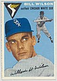 Card Number 222, Bill Wilson, Outfield, Chicago White Sox, from 