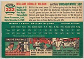 Card Number 222, Bill Wilson, Outfield, Chicago White Sox, from "1954 Topps Regular Issue" series (R414-8), issued by Topps Chewing Gum Company., Issued by Topps Chewing Gum Company (American, Brooklyn), Commercial color lithograph
