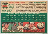 Card Number 225, Don Liddle, Pitcher, New York Giants, from "1954 Topps Regular Issue" series (R414-8), issued by Topps Chewing Gum Company., Issued by Topps Chewing Gum Company (American, Brooklyn), Commercial color lithograph