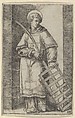 Saint Vincent, left hand resting on a grill, from "Piccoli Santi" (Small Saints), Marcantonio Raimondi  Italian, Etching completed with engraving
