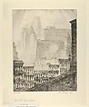 Downtown Manhattan, Albert E. Flanagan American, Etching and drypoint