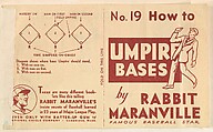 No. 19, How to Umpire Bases, National Chicle Gum Company, Cambridge, Massachusetts, Commercial Lithograph