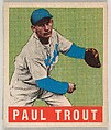 Paul Trout, from the All-Star Baseball series (R401-1), issued by Leaf Gum Company, Leaf Gum, Co., Chicago, Illinois American, Commercial chromolithograph