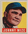 Johnny Mize, from the All-Star Baseball series (R401-1), issued by Leaf Gum Company, Leaf Gum, Co., Chicago, Illinois American, Commercial chromolithograph