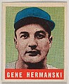 Gene Hermanski, from the All-Star Baseball series (R401-1), issued by Leaf Gum Company, Leaf Gum, Co., Chicago, Illinois  American, Commercial chromolithograph