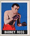Barney Ross, from the Knock-Out Bubble Gum series (R401-5), issued by Leaf Gum Company, Leaf Gum, Co., Chicago, Illinois  American, Commercial Chromolithograph