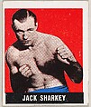 Jack Sharkey, from the Knock-Out Bubble Gum series (R401-5), issued by Leaf Gum Company, Leaf Gum, Co., Chicago, Illinois American, Commercial Chromolithograph