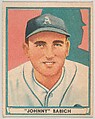"Johnny" Babich, Philadelphia Athletics, from Play Ball, Sports Hall of Fame series (R336), issued by Gum, Inc., Gum, Inc. (Philadelphia, Pennsylvania), Commercial lithograph