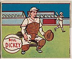Bill Dickey, from the series Baseball Stars (R302-1), Michael Pressner and Co. American, Commercial lithograph