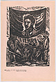 Plate 66: portrait of the agrarian reform leader José Guadalupe Rodríguez on a banner after his assasination, from the portfolio 'Estampas de la revolución Mexicana' (prints of the Mexican Revolution), Arturo García Bustos  Mexican, Linocut