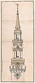 Design for the Spire of the Church of Our Lady in Copenhagen, Vincents Lerche  Danish, Pen and black ink with watercolor