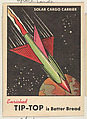 Solar Cargo Carrier, issued by Tip Top Bakeries, Tip Top Bakeries, Commercial color lithograph