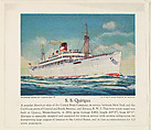 S. S. Quirigua, No. 6, collector card from the Wonder Ships of Today series (D90), issued by the Kelley Baking Company, Kelley Baking Company  American, Commercial color lithograph