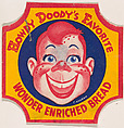 Howdy Doody Character, from the Bread End Labels series (D290) issued by Wonder Bread, Wonder Bread, Commercial color lithograph