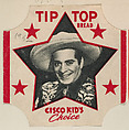 Cisco Kid, from the Cisco Kid's Choice Bread End Labels series (D290-4) issued by Tip Top Bread, Tip Top Bakeries, Commercial color lithograph