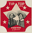 Cisco Kid, from the Cisco Kid's Choice Bread End Labels series (D290-4) issued by Tip Top Bread, Tip Top Bakeries, Commercial color lithograph