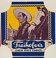 Cisco Kid (blue border set), from the Bread End Labels series (D290-4) issued by Freihofers Baking Company, Freihofer Baking Company  American, Commercial color lithograph
