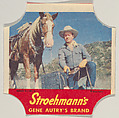 Gene Autry's Brand, Series 3, No. 11, from the Gene Autry's Brand bread end labels series (D290-7) issued by Stroehmann Bread Company, Stroehmann Bread Company, Commercial color lithograph