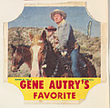 Gene Autry's Favorite, Series 6, No. 3, from the Gene Autry's Brand bread end labels series (D290-7) issued by Stroehmann Bread Company, Stroehmann Bread Company, Commercial color lithograph