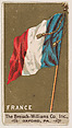Flag of France, from the Flags series (E17, Type A) for Breisch-Williams Co., Inc., The Breisch-Williams Co., Inc., Oxford, Pennsylvania  American, Commercial color lithograph
