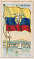 Flag of Ecuador, from the Flags of All Nations series (E18, Type A) issued by Williams Caramel Company to promote Williams Caramel, The Williams Caramel Company, Oxford, Pennsylvania American, Commercial color lithograph