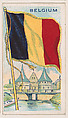 Flag of Belgium, from the Flags of All Nations series (E18, Type A) issued by Williams Caramel Company to promote Williams Caramel, The Williams Caramel Company, Oxford, Pennsylvania American, Commercial color lithograph