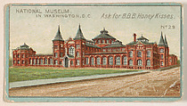 Number 29, National Museum in Washington, D.C., from the "State Capitols" series (E48), issued for B.B.B. Honey Kisses, BBB Honey Kisses  American, Commercial color lithograph
