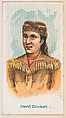 David (Davy) Crockett, from the Wild West Caramels series (E49) for the American Caramel Company, American Caramel Company, Philadelphia American, Commercial color lithograph