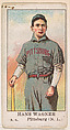 Hans Wagner, Shortstop, Pittsburgh, National League, from the Baseball Caramels series (E91-C) for the American Caramel Company, American Caramel Company, Philadelphia  American, Commercial color lithograph
