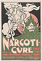 Narcoti-Cure, William Henry Bradley  American, Lithograph