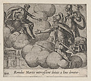 Plate 144: The Immortalization of Romulus (Romulus Martis interceßione deitate a Ioue domatur), from Ovid's 'Metamorphoses', Antonio Tempesta Italian, Etching