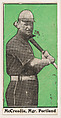 McCreedie, Manager, Portland, from the "30 Ball Players" series (E100), issued by Bishop & Company, Bishop & Company, Los Angeles American, Commercial color lithograph
