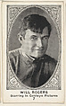 Card 7, Will Rogers, Starring in Goldwyn Pictures, from the Movie Actors and Actresses series (E123), issued by the American Caramel Company, American Caramel Company, Lancaster and York, Pennsylvania  American, Photolithograph
