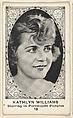 Card 18, Kathlyn Williams, Starring in Paramount Pictures, from the Movie Actors and Actresses series (E123), issued by the American Caramel Company, American Caramel Company, Lancaster and York, Pennsylvania  American, Photolithograph