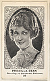 Card 25, Priscilla Dean, Starring in Universal Pictures, from the Movie Actors and Actresses series (E123), issued by the American Caramel Company, American Caramel Company, Lancaster and York, Pennsylvania  American, Photolithograph