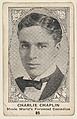 Card 85, Charlie Chaplin, Movie World's Foremost Comedian, from the Movie Actors and Actresses series (E123), issued by the American Caramel Company, American Caramel Company, Lancaster and York, Pennsylvania American, Photolithograph